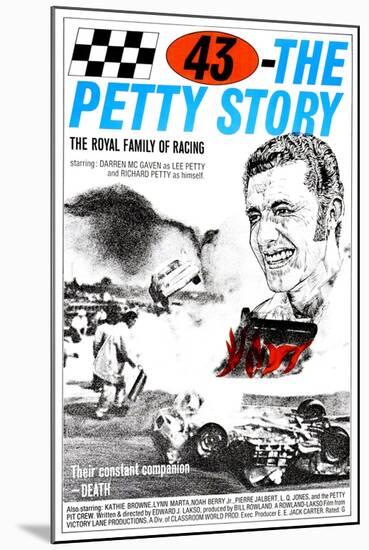 43: THE RICHARD PETTY STORY, (aka SMASH-UP ALLEY), Richard Petty, 1974-null-Mounted Art Print