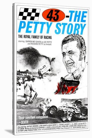 43: THE RICHARD PETTY STORY, (aka SMASH-UP ALLEY), Richard Petty, 1974-null-Stretched Canvas