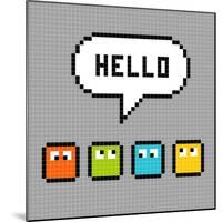 8-Bit Pxiel Characters Say Hello-wongstock-Mounted Premium Giclee Print