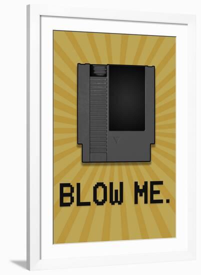 8-Bit Video Game Cartridge Blow Me-null-Framed Art Print