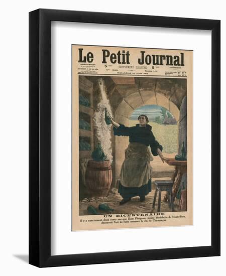 A Bicentenary, Two Hundred Years Ago Precisely, Dom Perignon, a Benedictine Monk of Hautvillers,…-French School-Framed Giclee Print