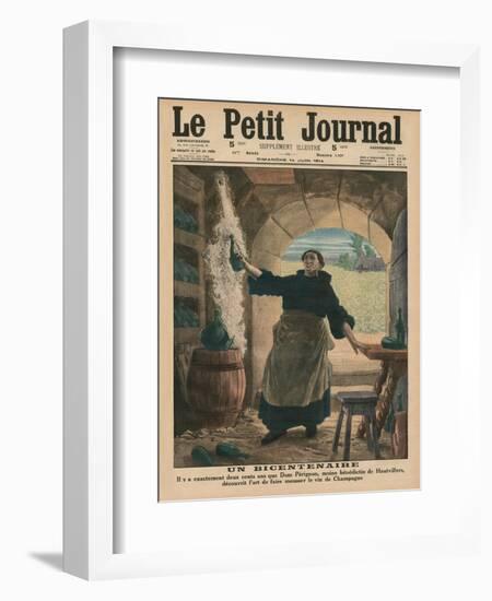 A Bicentenary, Two Hundred Years Ago Precisely, Dom Perignon, a Benedictine Monk of Hautvillers,…-French School-Framed Giclee Print