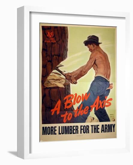 "A Blow to the Axis: More Lumber For the Army", 1943-Harold Schmidt-Framed Giclee Print