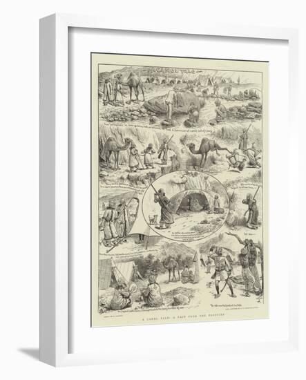 A Camel Tale, a Fact from the Frontier-William Ralston-Framed Giclee Print