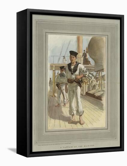 A Captain of the Main-Top-William Christian Symons-Framed Stretched Canvas