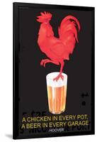 A Chicken in Every Pot, A Beer in Every Garage-null-Framed Art Print