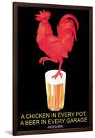 A Chicken in Every Pot, A Beer in Every Garage-null-Framed Art Print