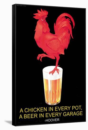 A Chicken in Every Pot, A Beer in Every Garage-null-Framed Stretched Canvas