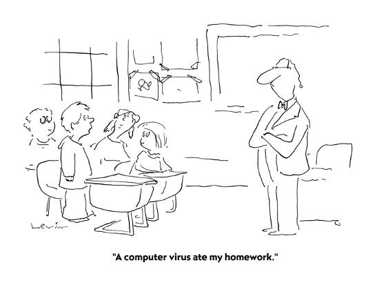 A Computer Virus Ate My Homework New Yorker Cartoon Premium Giclee Print Arnie Levin Allposters Com A Computer Virus Ate My Homework New Yorker Cartoon Premium Giclee Print Arnie Levin Allposters Com