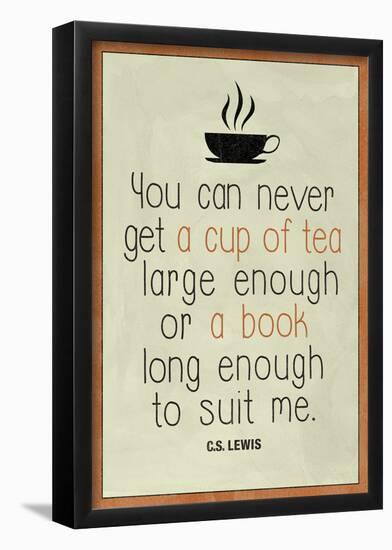 A Cup of Tea and A Book CS Lewis-null-Framed Poster
