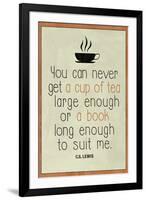 A Cup of Tea and A Book CS Lewis-null-Framed Art Print