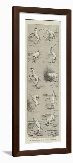 A Day's Golfing, by a Canine Enthusiast-William Ralston-Framed Premium Giclee Print