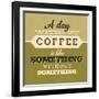 A Day Without Coffee 1-Lorand Okos-Framed Art Print