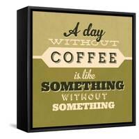 A Day Without Coffee 1-Lorand Okos-Framed Stretched Canvas