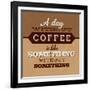 A Day Without Coffee-Lorand Okos-Framed Art Print