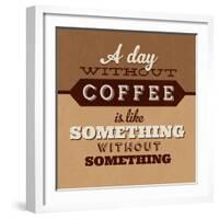 A Day Without Coffee-Lorand Okos-Framed Art Print