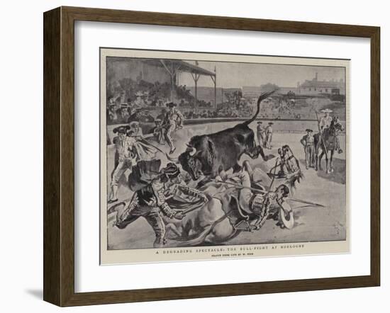 A Degrading Spectacle, the Bull-Fight at Boulogne-William Henry Pike-Framed Giclee Print