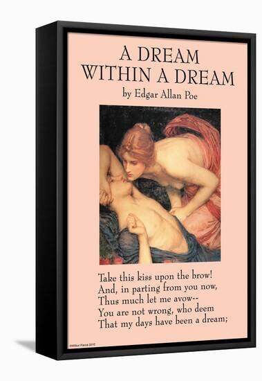 A Dream Within a Dream-null-Framed Stretched Canvas