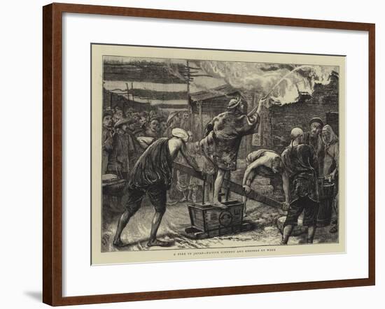 A Fire in Japan, Native Firemen and Engines at Work-Edward Frederick Brewtnall-Framed Giclee Print