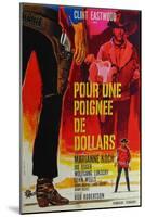 A Fistful of Dollars, French Movie Poster, 1964-null-Mounted Art Print
