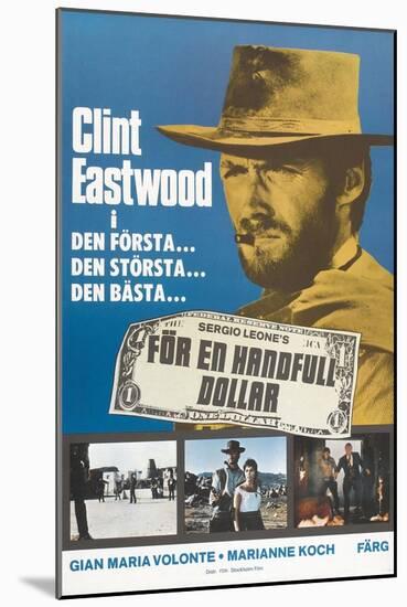 A Fistful of Dollars, Swedish Movie Poster, 1964-null-Mounted Art Print