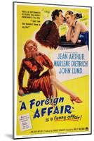 A Foreign Affair, Marlene Dietrich, John Lund, Jean Arthur, 1948-null-Mounted Art Print