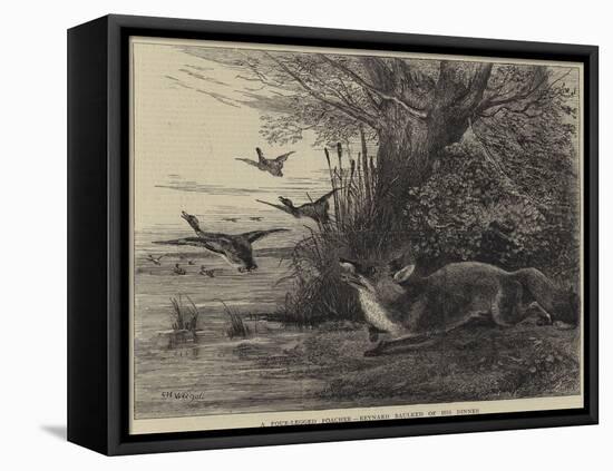 A Four-Legged Poacher, Reynard Baulked of His Dinner-Charles Harvey Weigall-Framed Stretched Canvas