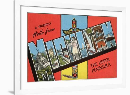 A Friendly Hello from Michigan, the Upper Peninsula-null-Framed Giclee Print