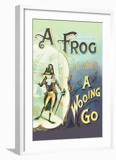 A Frog: A Wooing Go-null-Framed Art Print