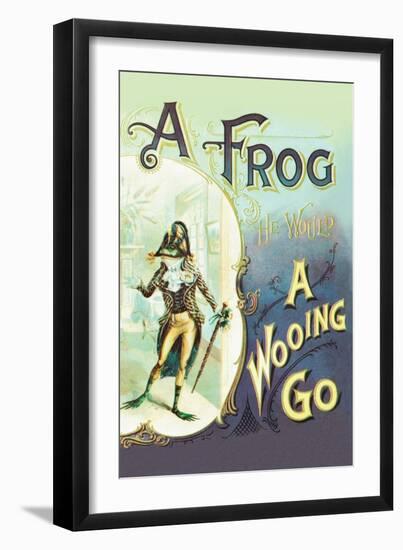 A Frog: A Wooing Go-null-Framed Art Print