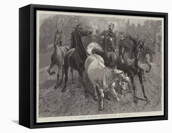A Frosty Morning, Cavalry Horses at Exercise-John Charlton-Framed Stretched Canvas