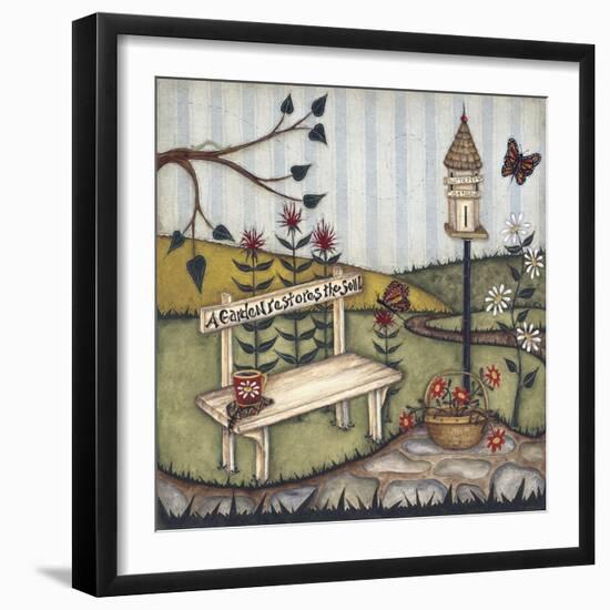 A Garden Restores the Soul-Robin Betterley-Framed Giclee Print