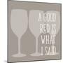 A Good Red-Sd Graphics Studio-Mounted Art Print