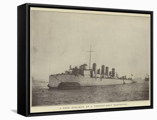 A Good Specimen of a Torpedo-Boat Destroyer-null-Framed Stretched Canvas