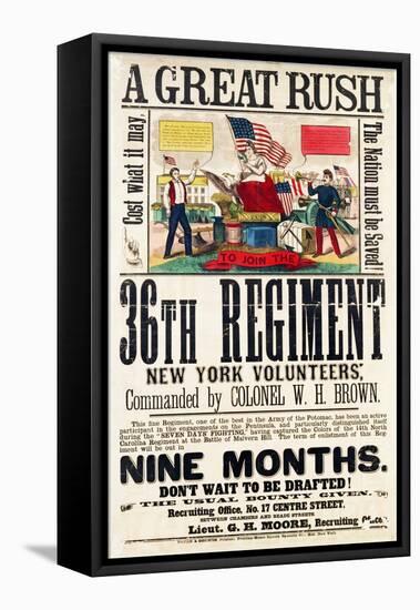 A Great Rush', Recruitment Poster for 36th Regiment, Published by Baker and Goodwin-null-Framed Stretched Canvas