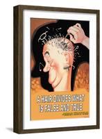 A Hair Divides What is False and True-null-Framed Art Print