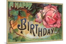 A Happy Birthday, Vintage Rose-null-Mounted Premium Giclee Print