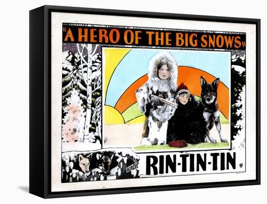 A Hero of the Big Snows, from Left, Alice Calhoun, Mary Jane Milliken, Rin Tin Tin, 1926-null-Framed Stretched Canvas