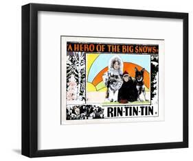 A Hero of the Big Snows, from Left, Alice Calhoun, Mary Jane Milliken, Rin Tin Tin, 1926-null-Framed Art Print