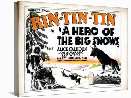 A Hero of the Big Snows, Rin Tin Tin, 1926-null-Stretched Canvas