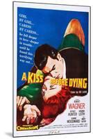 A Kiss before Dying-null-Mounted Art Print