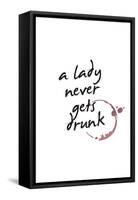 A Lady Never Gets Drunk-null-Framed Stretched Canvas