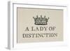 A Lady Of Distinction'. Illustration Of a Crown With Text-Thomas Bewick-Framed Giclee Print