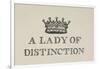 A Lady Of Distinction'. Illustration Of a Crown With Text-Thomas Bewick-Framed Giclee Print