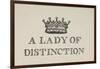 A Lady Of Distinction'. Illustration Of a Crown With Text-Thomas Bewick-Framed Giclee Print