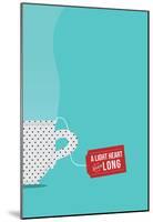 A Light Heart Lives Long-null-Mounted Poster