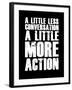 A Little More Action Black-NaxArt-Framed Art Print