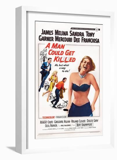 A Man Could Get Killed-null-Framed Art Print