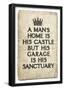 A Man's Garage is His Sanctuary Art Print Poster-null-Framed Poster