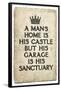 A Man's Garage is His Sanctuary-null-Framed Poster